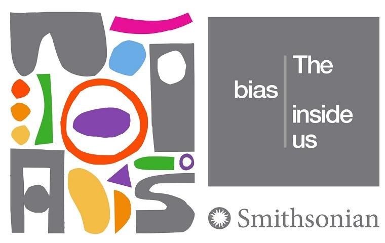 Multicolored graphic design with various shapes and the words "The Bias Inside Us" and the Smithsonian museum logo.