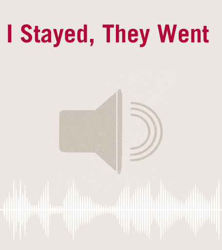 I stayed, they went